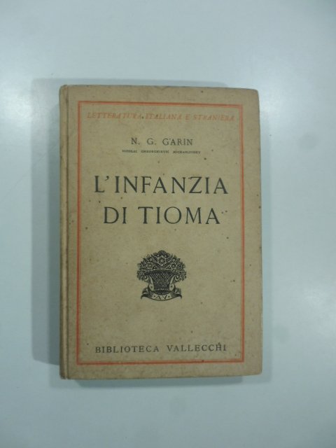 L'infanzia di Tioma