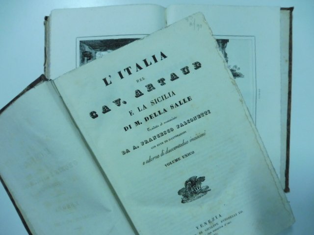 L'Italia del cav. Artaud e la Sicilia di M. Della Salle tradotte ed accresciute da A. Francesco Falconetti con note ed illustrazioni.