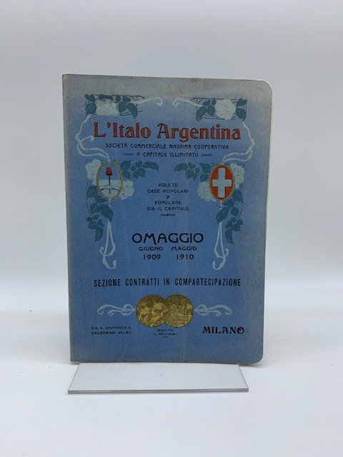 L'Italo argentina. Societa' commerciale anonima cooperativa a capitale illimitato. Sezione …