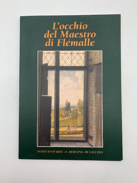 L'occhio del Maestro di Flemalle
