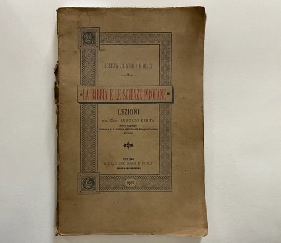 La Bibbia e le scienze profane. Lezioni