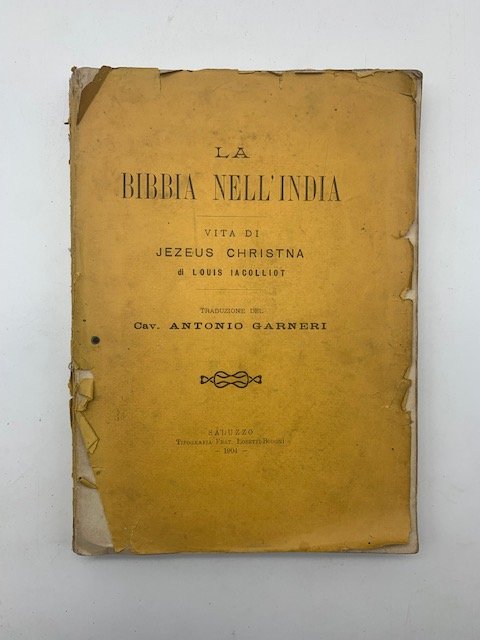 La Bibbia nell'India. Vita di Jezeus Christna