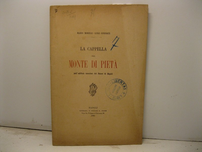 La cappella del Monte di Pieta' nell'eficio omonimo del Banco …