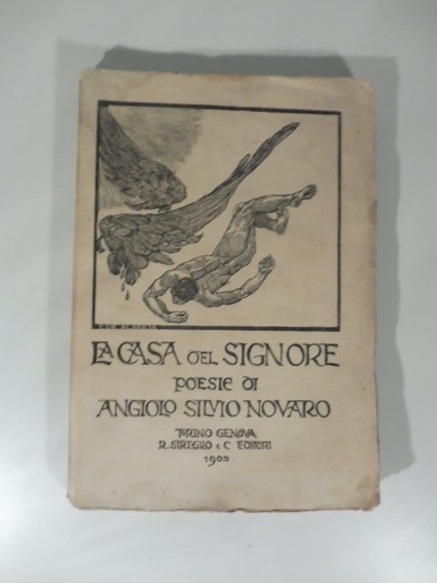 La casa del Signore. Poesie di Angiolo Silvio Novaro