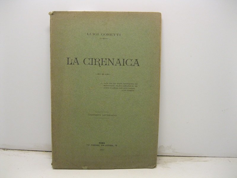 La Cirenaica; SI ALLEGA ANCHE lo Specimen che illustra l'opera