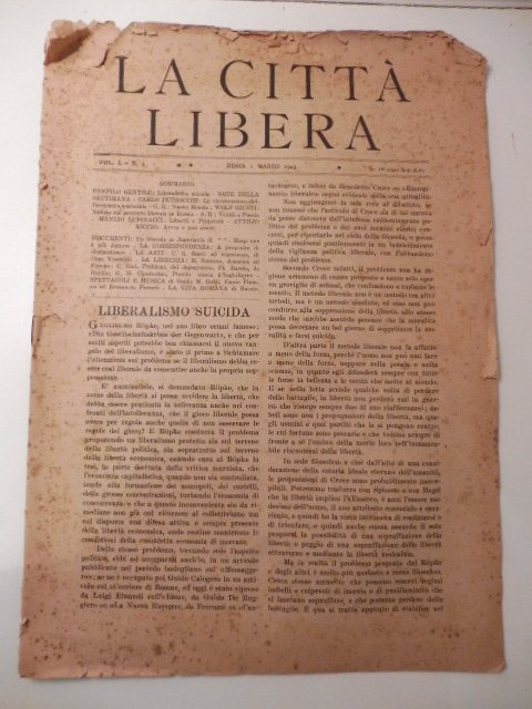 La citta' libera. Vol. I. N. 3. Roma 1 marzo …
