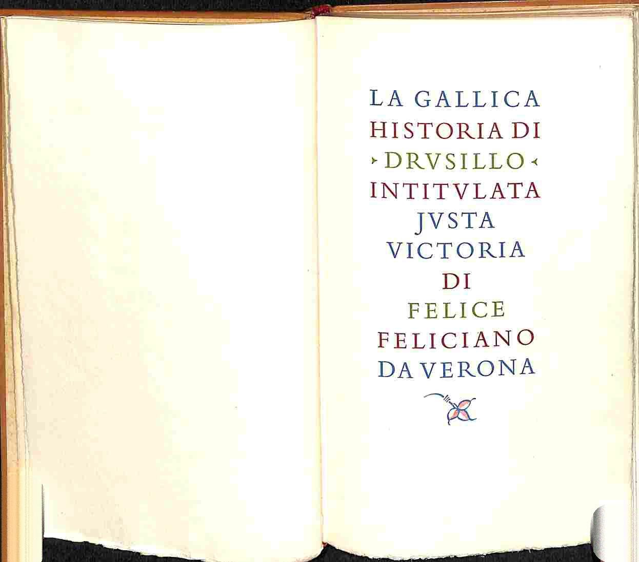 La Gallica historia di Drusillo intitulata Justa Victoria di Felice …