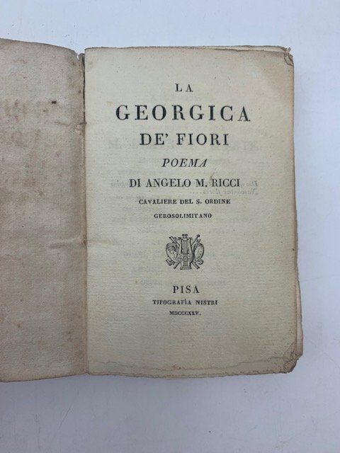 La Georgica de' fiori. Poema