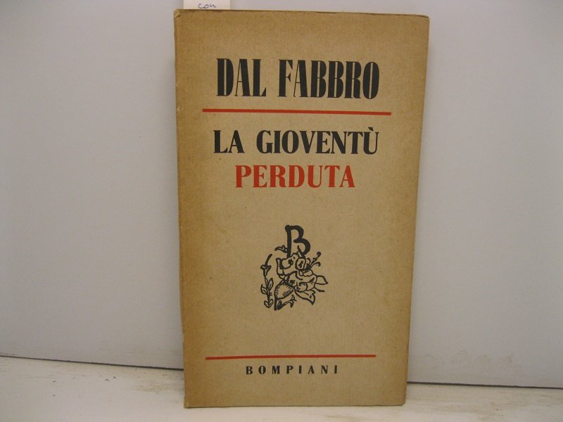 La gioventu' perduta