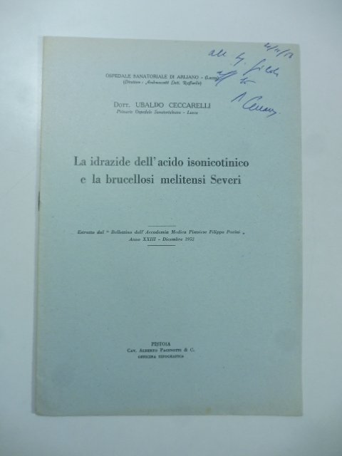 La idrazide dell'acido isonicotinico e la brucellosi melitensi Severi