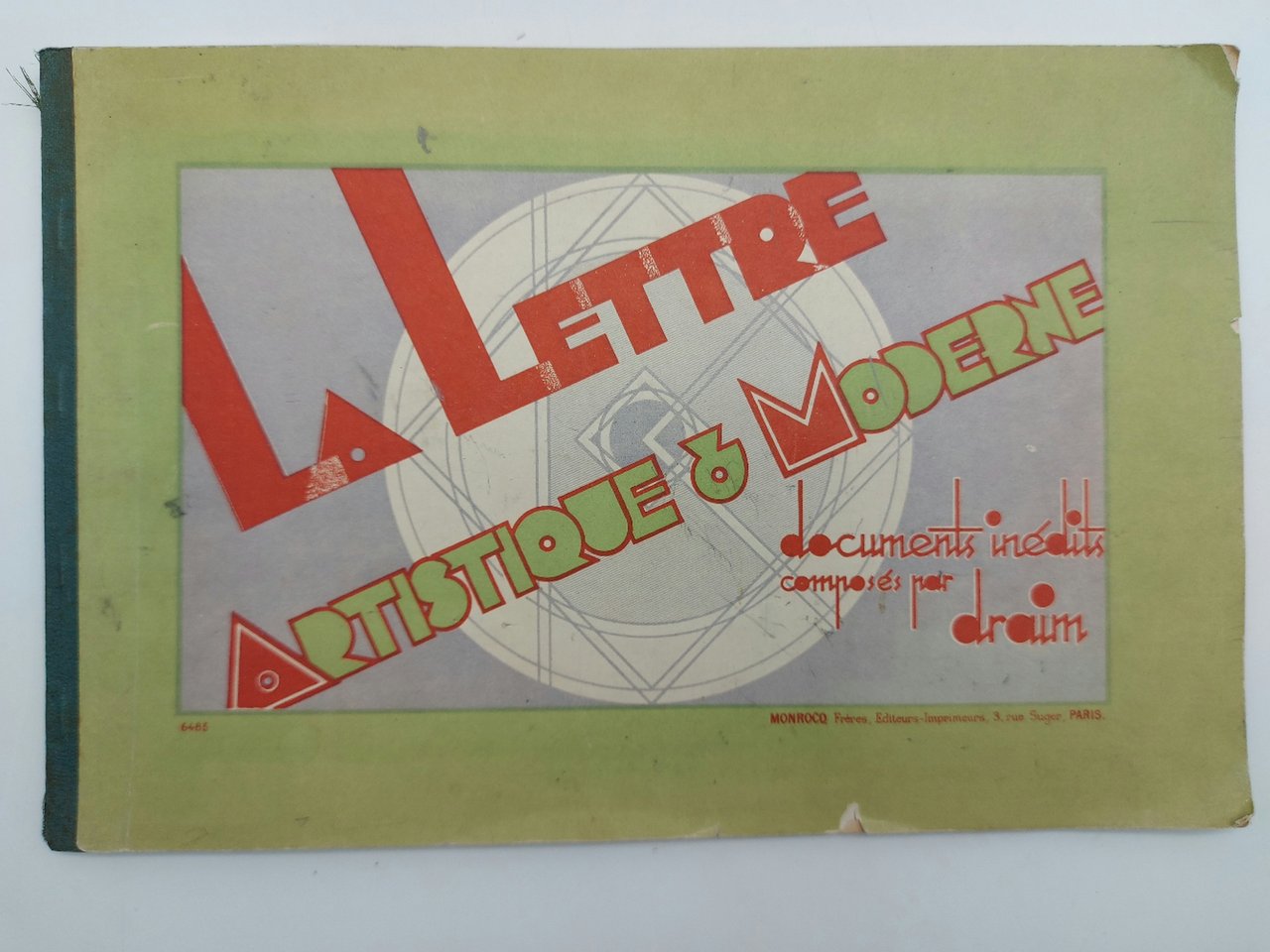 La lettre artistique & moderne. Documents inedits composes par Draim