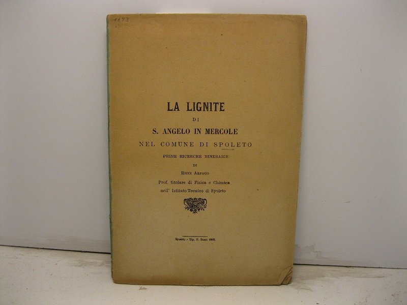 La lignite di S. Angelo in Mercole nel comune di …