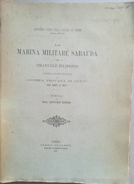 La Marina militare sabauda ai tempi di Emanuele Filiberto e …