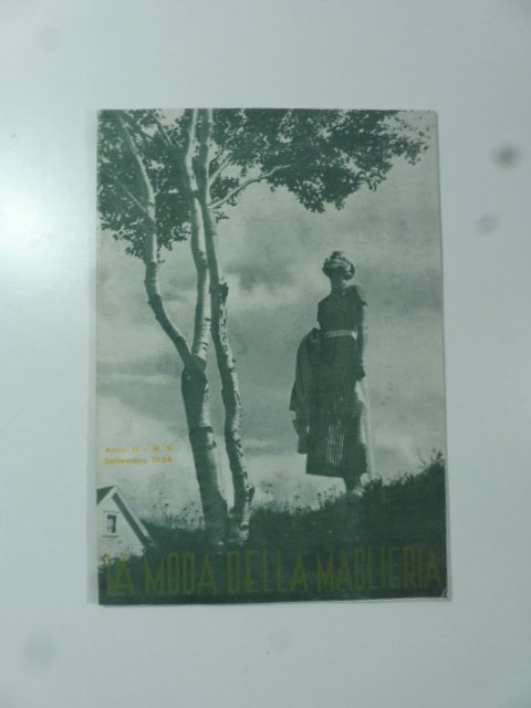 La moda della maglieria. Periodico mensile di lavori a maglia …