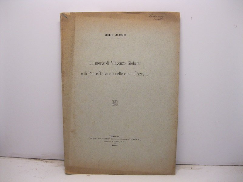 La morte di Vincenzo Gioberti e di padre Taparelli nelle …