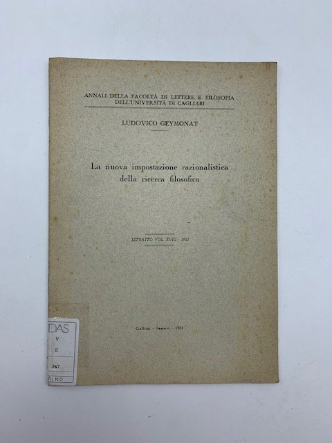 La nuova impostazione razionalistica della ricerca filosofica