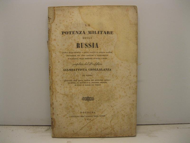La potenza militare della Russia. Storia degli eserciti e delle …