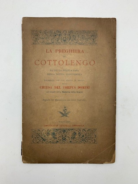 La preghiera del Cottolengo da cui la piccola casa della …