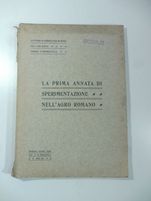 La prima annata di sperimentazione nell'Agro Romano