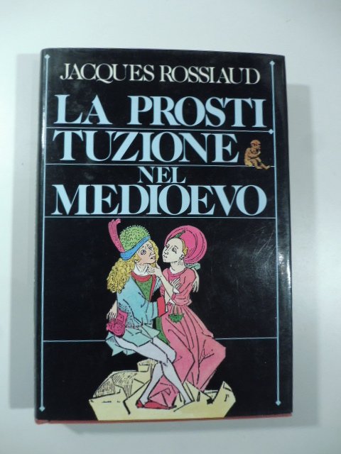 La prostituzione nel medioevo