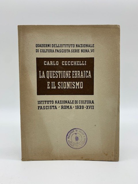 La questione ebraica e il sionismo