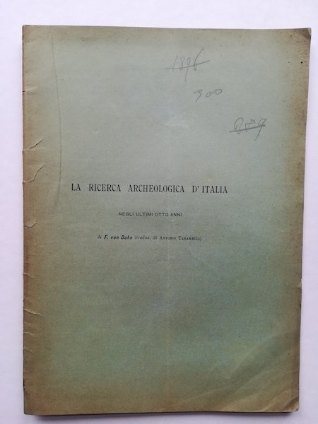 La ricerca archeologica d'Italia negli ultimi otto anni