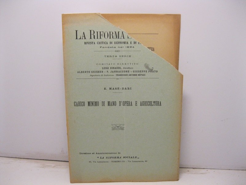 La Riforma sociale. Rivista critica di economia e di finanza. …