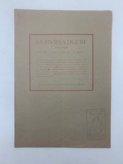 La Riviera Ligure. Rivista mensile. Anno XXIII. Oneglia 1 giugno …