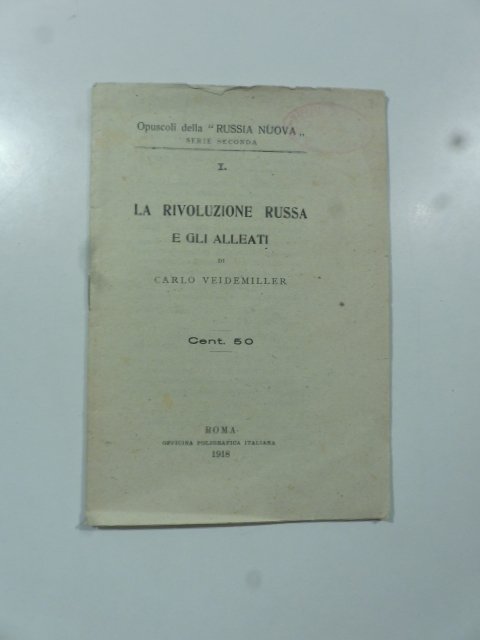 La rivoluzione russa e gli alleati