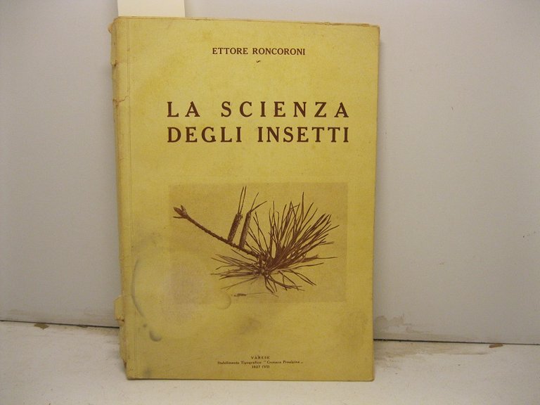 La scienza degli insetti. Consorzio obbligatorio intercomunale per la lotta contro il maggiolino nella provincia di Varese