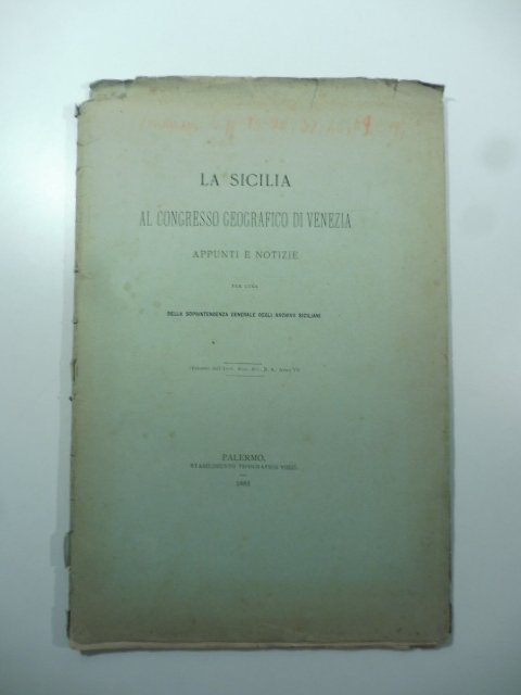 La Sicilia al Congresso geografico di Venezia. Appunti e notizie