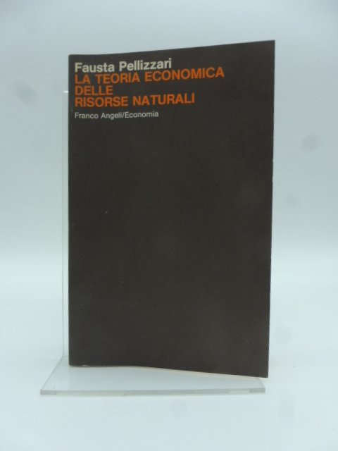 La teoria economica delle risorse naturali