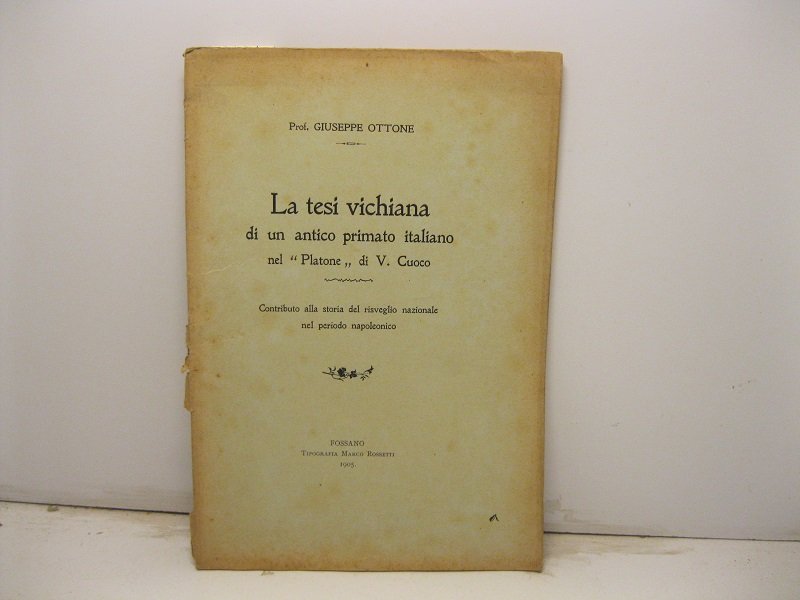 La tesi vichiana di un antico primato italiano nel Platone …