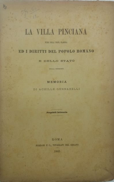 La Villa Pinciana fuori della Porta Flaminia ed i diritti …