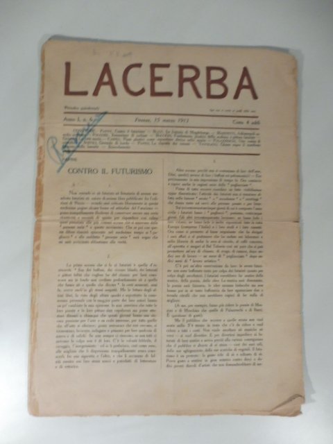 Lacerba. Periodico quindicinale. Anno I, n. 6. Firenze 15 marzo …