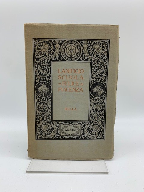 Lanificio scuola Felice Piacenza. Biella