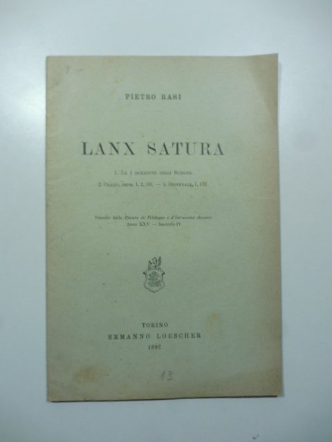 Lanx satura. 1. La I iscrizione degli Scipioni; 2. Orazio, …