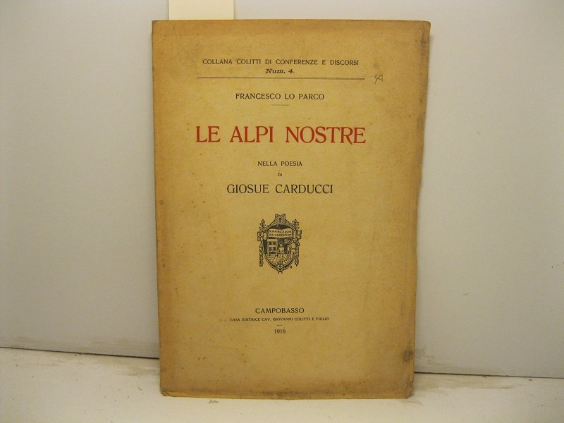 Le Alpi nostre nella poesia di Giosue Carducci