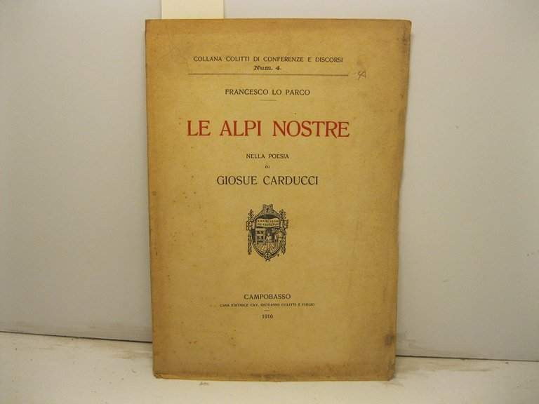 Le Alpi nostre nella poesia di Giosue Carducci