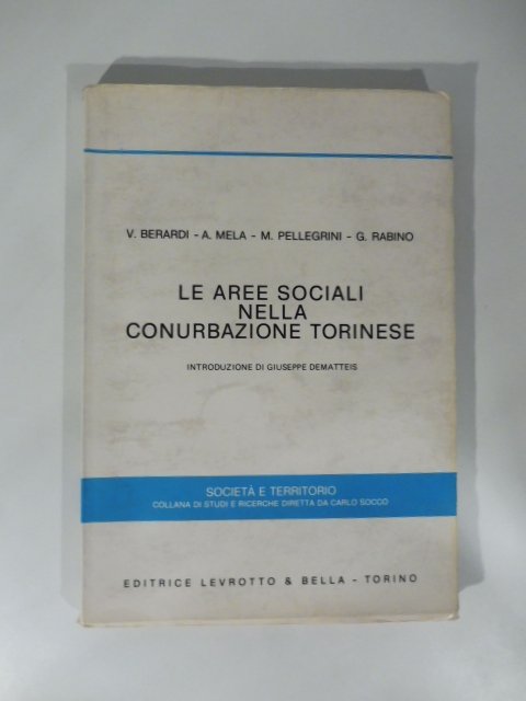Le aree sociali nella conurbazione torinese
