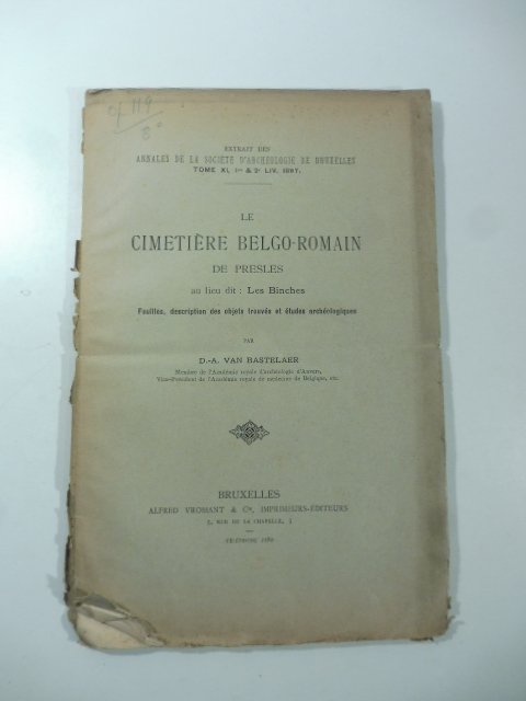 Le cimetiere belgo-romain de Presles au lieu dit Les Binches. …