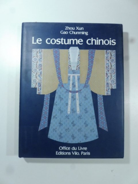 Le costume chinois