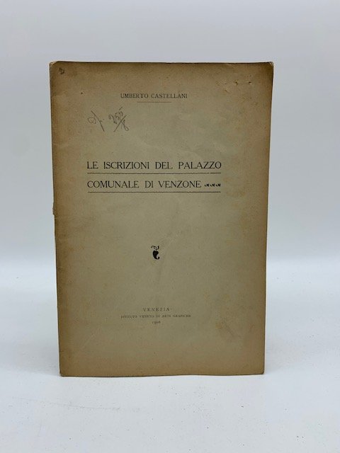 Le iscrizioni del Palazzo comunale di Venzone