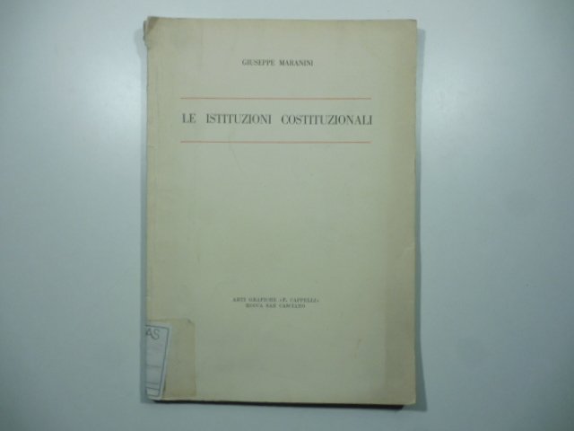 Le istituzioni costituzionali