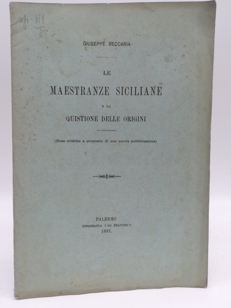 Le maestranze siciliane e la quistione delle origini (note critiche …