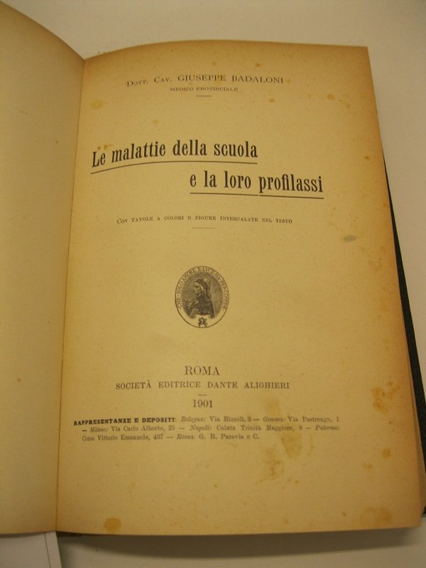 Le malattie della scuola e la loro profilassi. Con tavole …