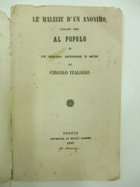 Le malizie d'un anonimo svelate oggi al popolo da un …