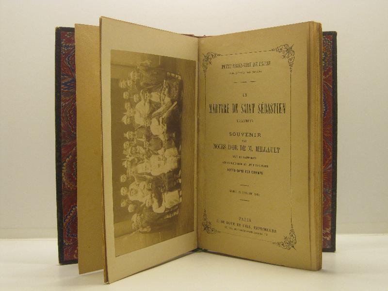 Le martyre de Saint Sebastien. Tragedie. Souvenir des noces d'or …