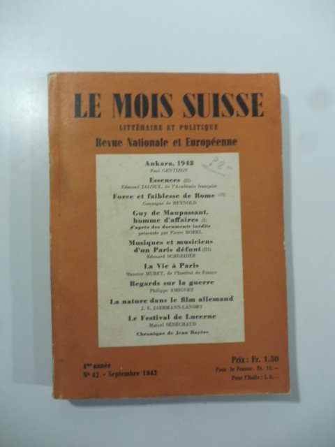 Le Mois Suisse litteraire et politique. Revue Nacional et Europeenne