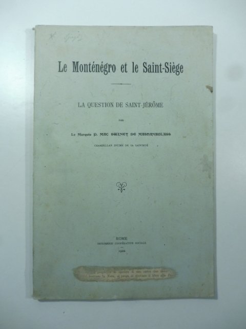 Le Montenegro et le Saint-Siege. La question de Saint-Jerome